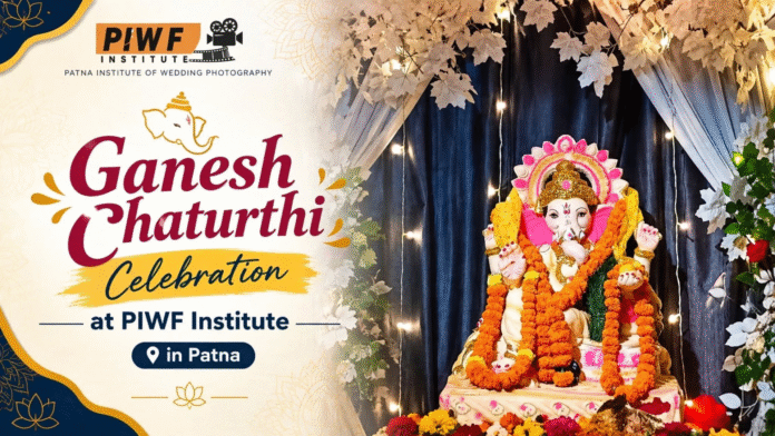 Ganesh Chaturthi celebration at PIWF Institute - Patna Institute of Wedding Photography in Patna