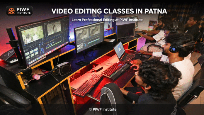 Video editing classes in Patna at PIWF Institute - students learning professional video editing
