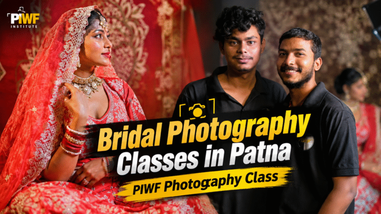 Bridal Photography Classes in Patna | PIWF Photography Class